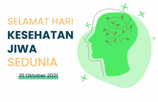 Hari Kesehatan Jiwa Sedunia 2021